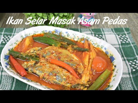 Resepi Ikan Selar Kuning Masak Asam Pedas