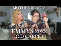 MOTHER REACTS: Emmys 2022 Red Carpet Reaction  | Reaction Video | Travelling with Mother