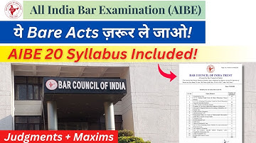 ये Bare Act Trick आपको AIBE 20 Clear करवा देगी | AIBE 20 Exam Strategy