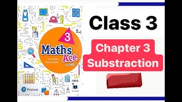 Maths Ace 3 |SUBTRACTION | class 3|chapter 2| India #learnwithlilI#maths #SUBTRACTION#education#منها