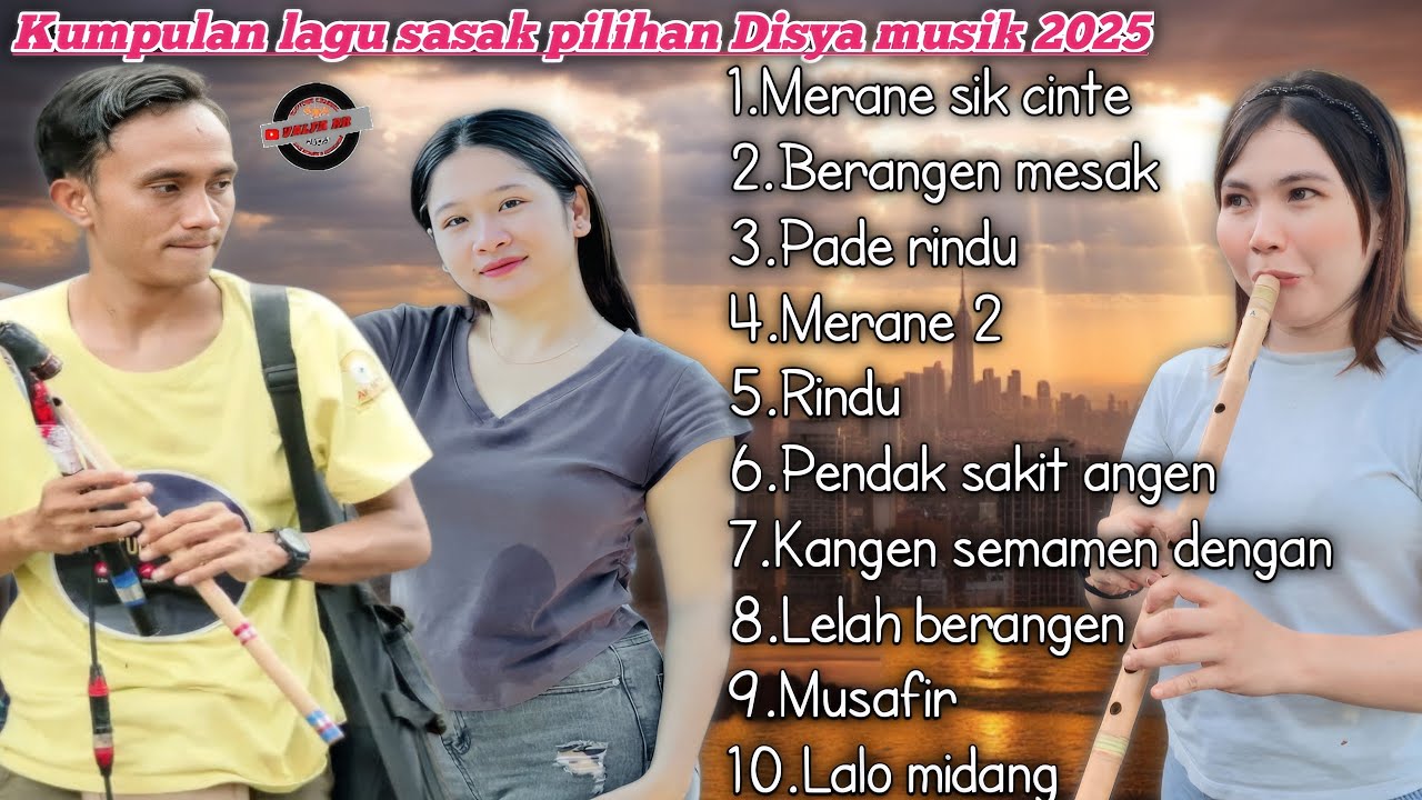 KUMPULAN LAGU SASAK DISYA MUSIK 2025