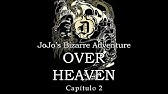 Roblox Jojo Until Bizarre Story The World Over Heaven Showcase Youtube - alpha testing jojountil bizarre story roblox