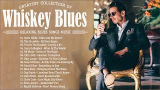 Relaxing Whiskey Blues Music   Best Of Slow Blues Rock Ballads   Moody Blues Songs For You 1