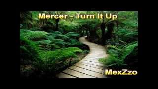 Mercer - Turn It Up (Speed up)