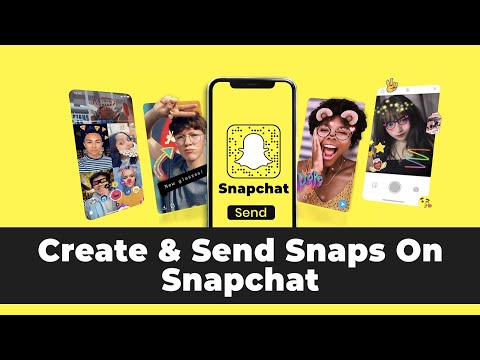 How To Create x Send Snaps On Snapchat