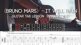 Bruno Mars - It Will Rain Fingerstyle Guitar Lesson Tab