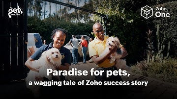 Pets Paradise grows 35% year-on-year with Zoho One