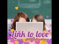 Link to Love (Ungekürzt) - Herbert Friedmann