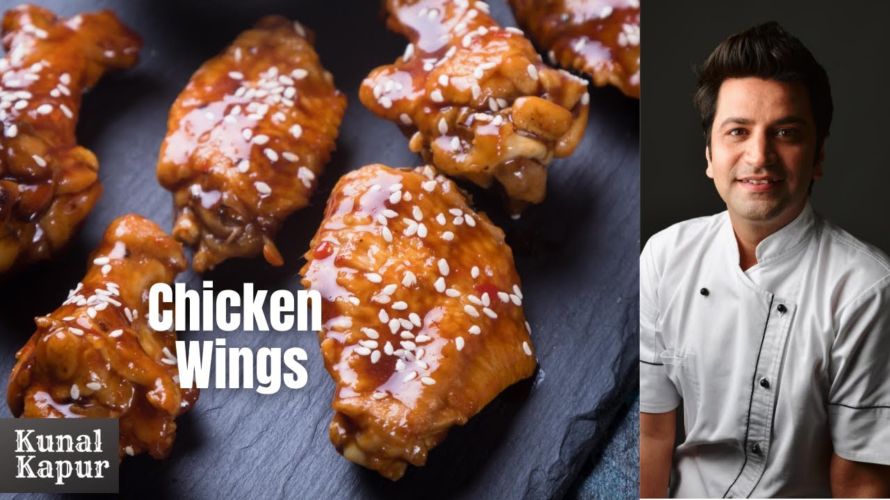 Chicken Wings Recipe Chinese Style | Kunal Kapur Asian Recipe | Sesame Chicken | Spicy Soy Chicken | Kunal Kapoor