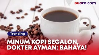 Download Lagu Viral Pria Minum Kopi Segalon, Dokter Ayman Alatas: Jangan Ditiru, Bahaya! MP3