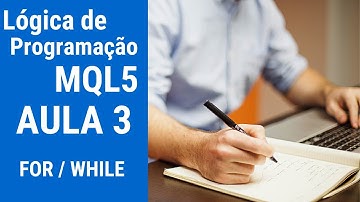 Lógica de Programação MQL5 | Aula 3