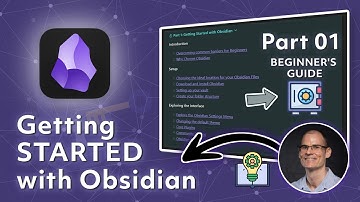 Obsidian Beginners Guide - Getting Started with Obsidian (Part 1/4)