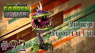 PVZ : Garden Warfare #92 Adieu Mordeur