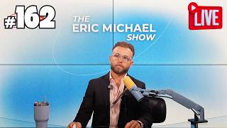 The Eric Michael Show Live | Tuesday May 12th 2026