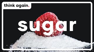 Think Again: Sugar (Trailer)