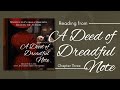 A Deed of Dreadful Note Reading 3