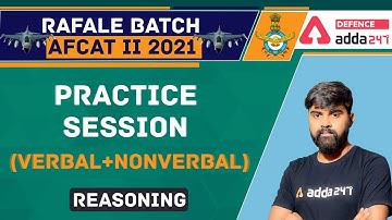 AFCAT 2 2021 Reasoning | Verbal + Nonverbal | Practice Session