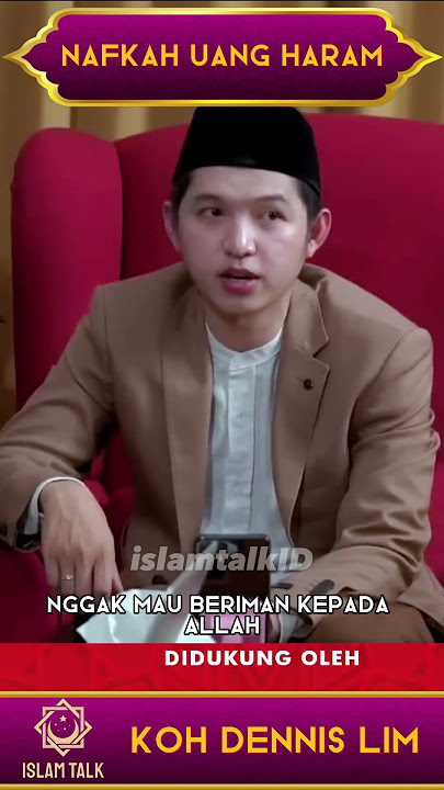 MEMBERI NAFKAH KELUARGA DENGAN UANG HARAM  #islamtalk #kohdennislim #shorts