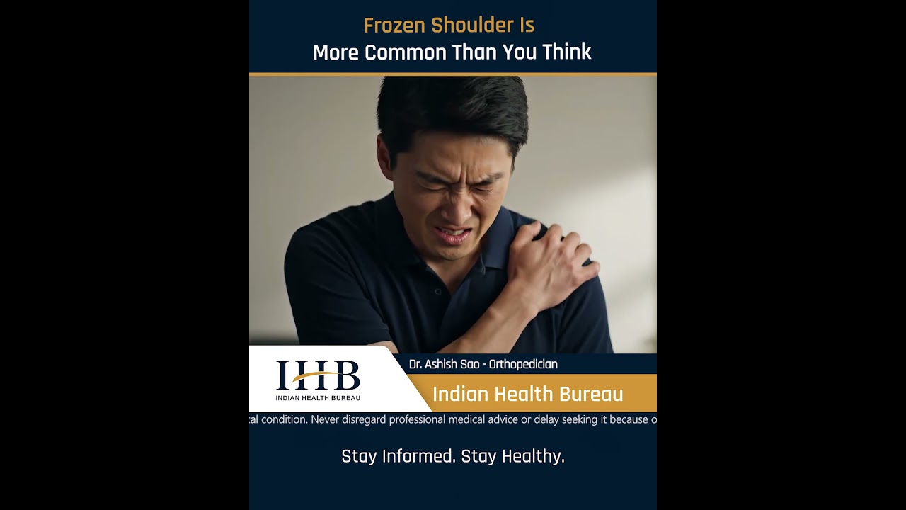 Frozen Shoulder Is More Common Than You Think_फ्रोजन शोल्डर आपकी सोच से कहीं ज्यादा आम है...
