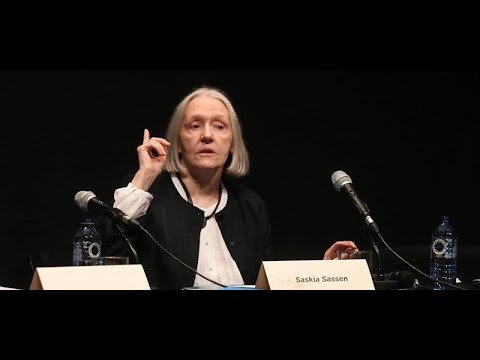 Saskia Sassen - სასკია სასენი - თანამედროვე კაპიტალიზმის სასტიკი ლოგიკა