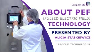 Pulsed Electric Field Technology - Presented By Alicja Staskiewicz