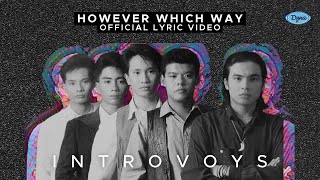 Watch Introvoys However Which Way video