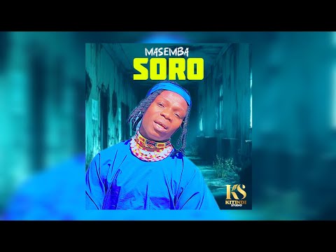 Masemba Mayiku Sai Soro Official Audio 