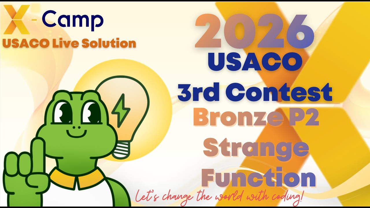 2026 Season USACO 3rd Contest -- Bronze P2 Strange Function