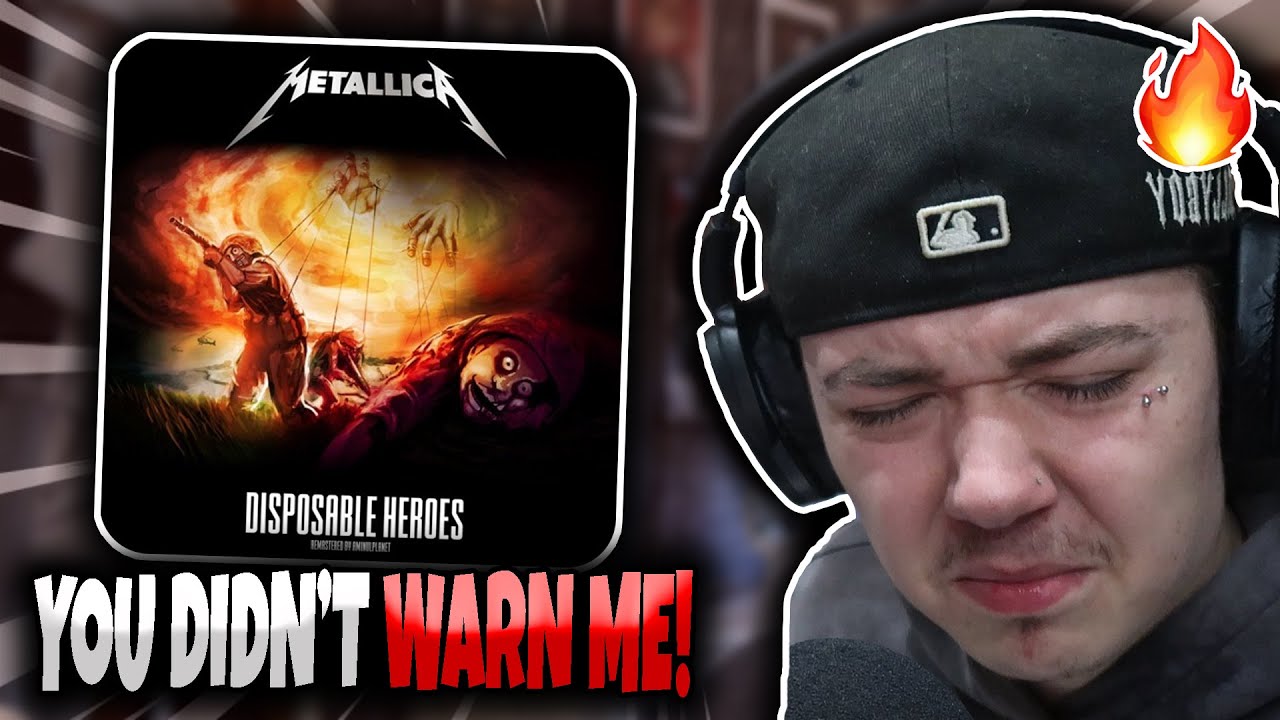 MY EARS!!! FIRST TIME HEARING 'Metallica Disposable Heroes