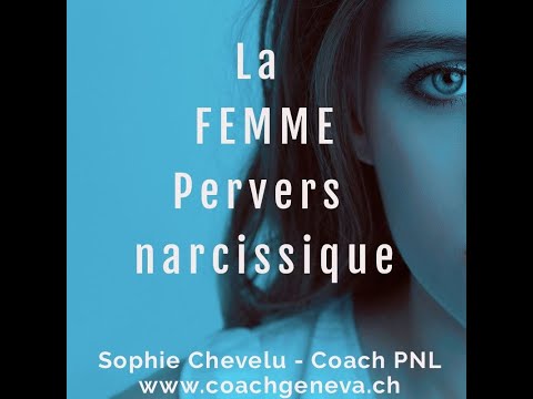 La Femme Perverse Narcissique