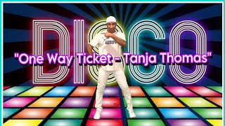 One Way Ticket - Tanja Thomas