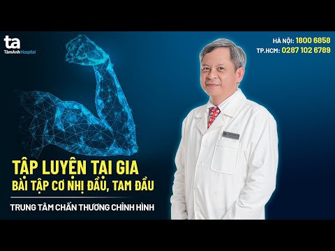 Video: Cách Luyện Tập Bắp Tay Và Cơ Tam đầu