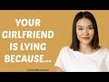 7 Signs Your Girlfriend is Lying to You - How to spot Her DIRTY Lies | relationship secret facts