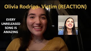 Olivia Rodrigo- Victim (Unreleased Song) REACTION