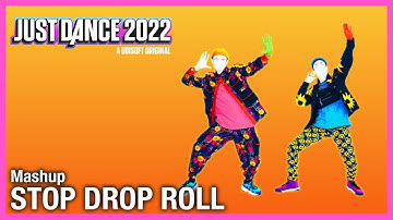 Just Dance 2022 Fanmade Mashup - Stop Drop Roll by Ayo & Teo (TikTok)