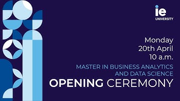 IE Opening Master Spring 2026 - Master in Business Analytics & Data Science