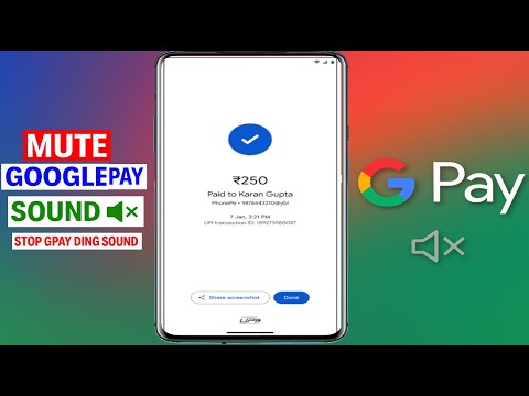 How to Mute Google Pay Transaction Sound Disable Payment Sound in GPay
