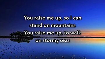 You Raise Me Up - Instrumental with lyrics