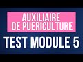 Exercice MODULE 5 AUXILIAIRE DE PUÉRICULTURE - 20 questions de l'IFAP pour tester ses connaissances