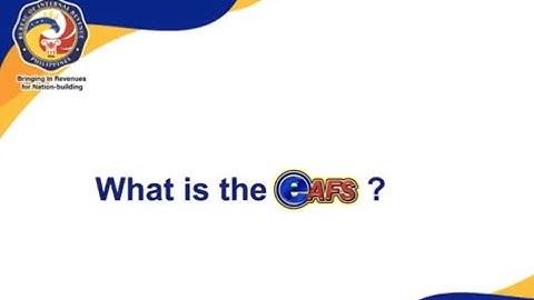 What and How to use the eAFS?