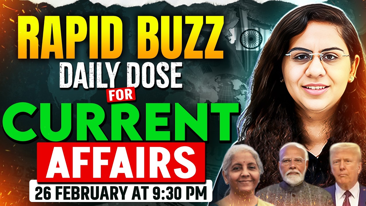 26 February Current Affairs 2025 | Rapid Buzz Daily Dose | Daily Current Affairs for CUET PG
