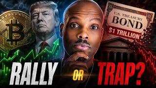 Trump’s Crypto Push & $1T Bond Buyback: Rally or Massive Trap?