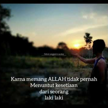 karna memang allah tidak pernah menuntut kesetiaan dari seorang laki laki