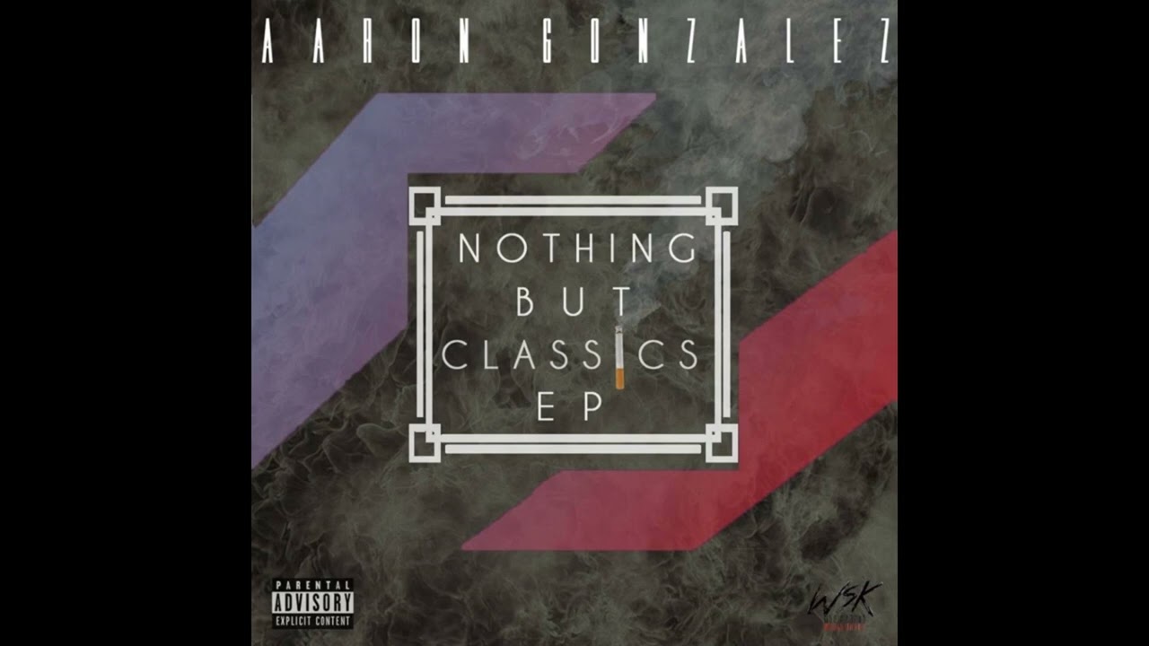 Aaron Gonzalez - No Hook Necessary