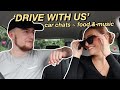 ‘DRIVE WITH US’ CAR CHATS ~ FOOD & MUSIC | Amy Menzies