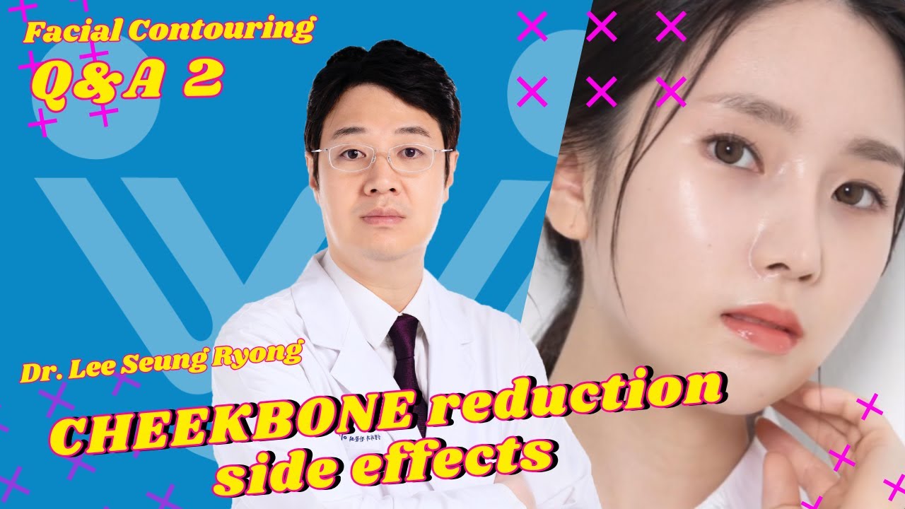 How to avoid cheekbone reduction surgery side effects. Facial