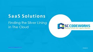 SaaS Solutions: Finding the Silver Lining in the Cloud