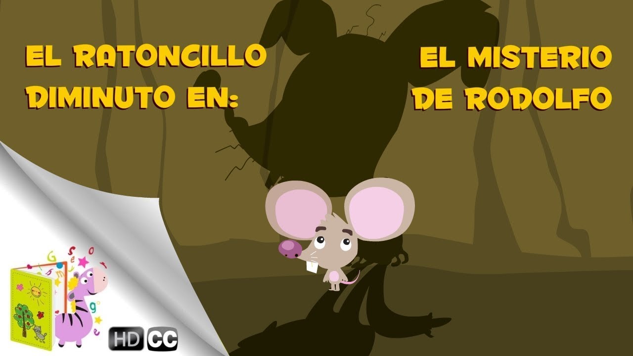 salir Círculo de rodamiento búnker Cuento Infantil: El ratoncillo diminuto y el Misterio de Rodolfo - Cuentos  Infantiles - YouTube