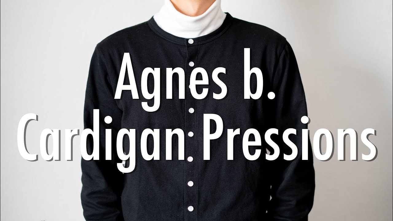 名作】Agnes b.の名作カーディガン！期待通りのアイテムです。 - YouTube