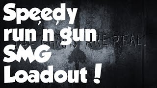 Speedy Run N Gun Smg Loadout Cod Ghosts